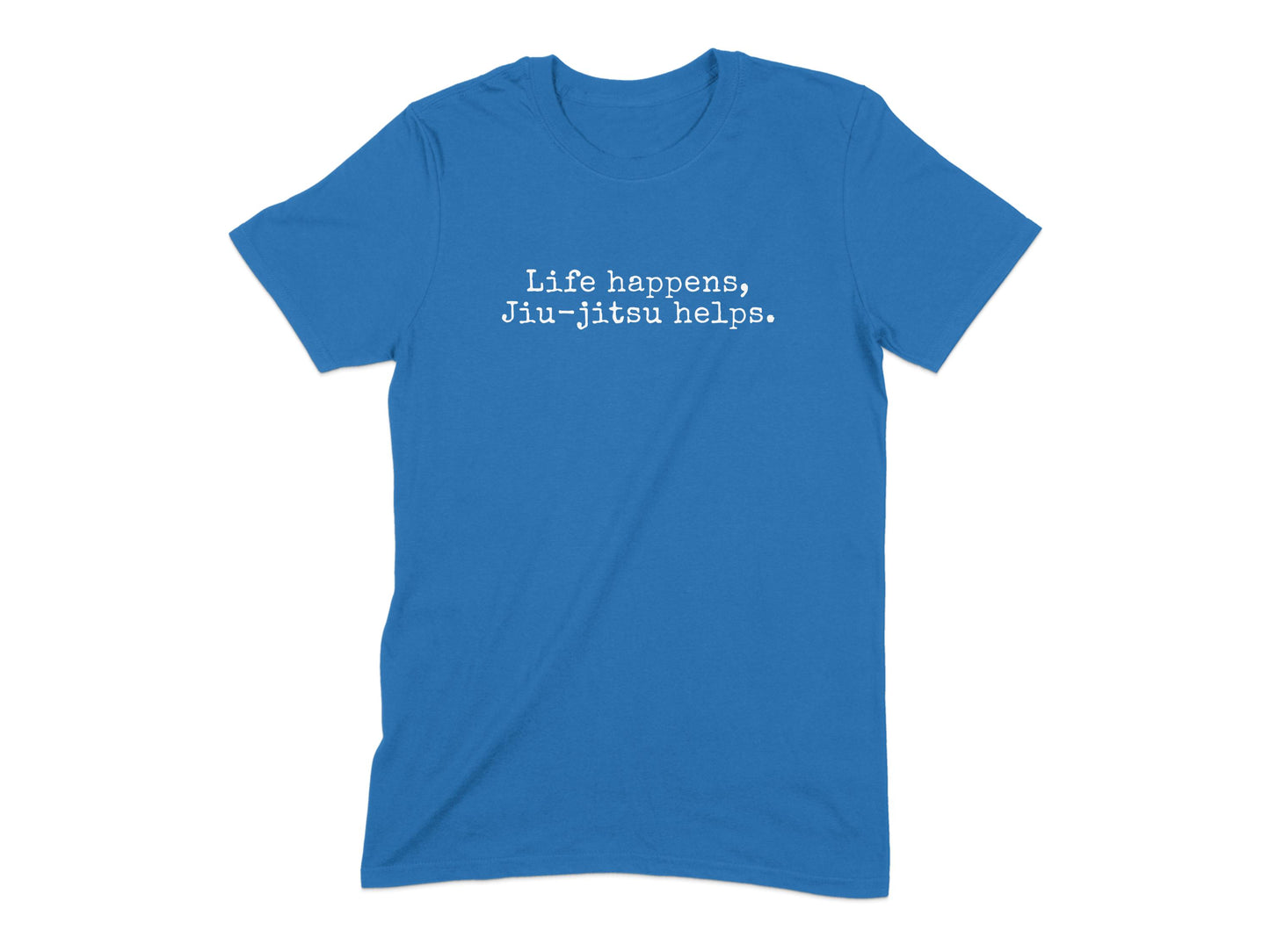 Life Happens Jiu-jitsu Helps Graphic T-shirt product