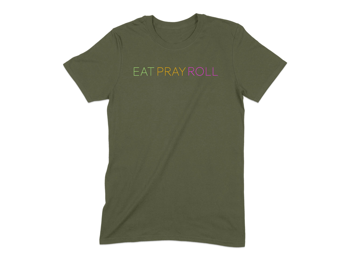 Eat Pray Roll Graphic T-Shirt Casual Apparel product type