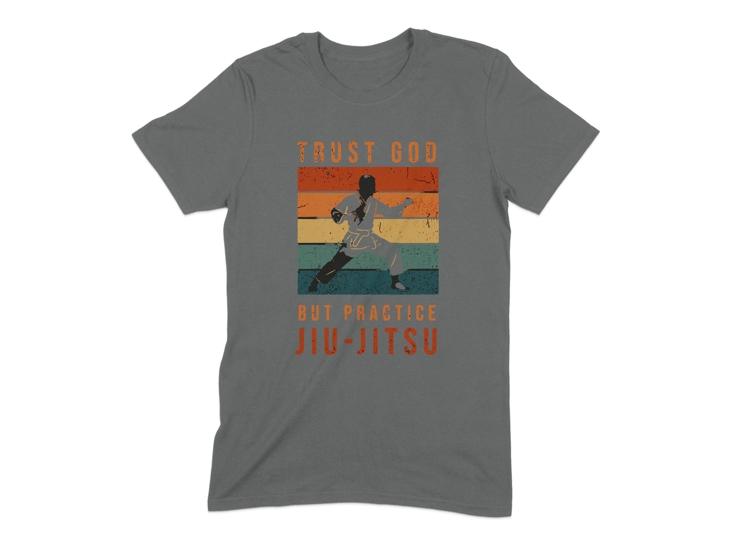 Trust God But Practice Jiu-Jitsu T-shirt product type