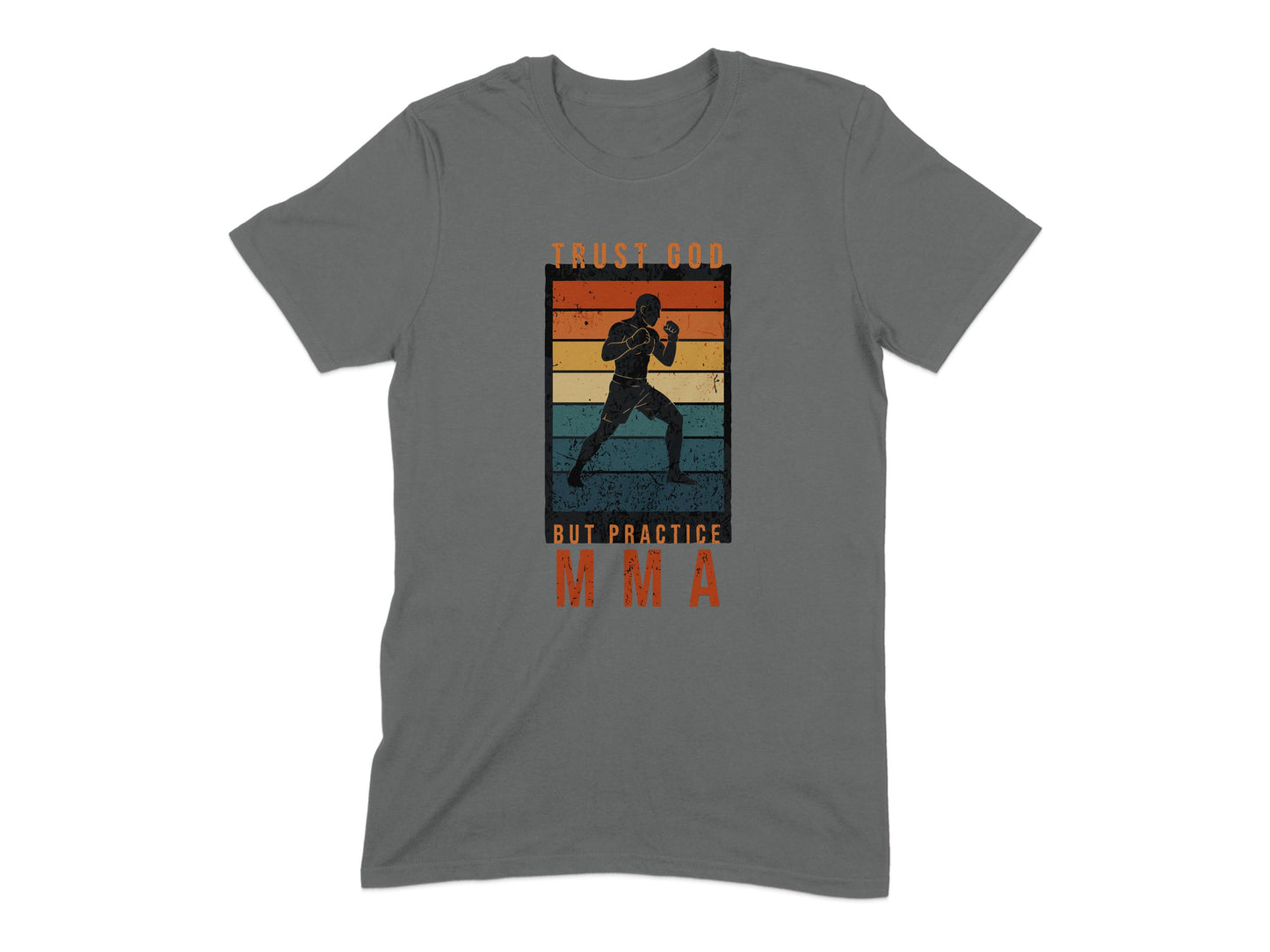 Trust God But Practice MMA Graphic T-Shirt product