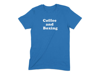 Coffee and Boxing T-shirt product type