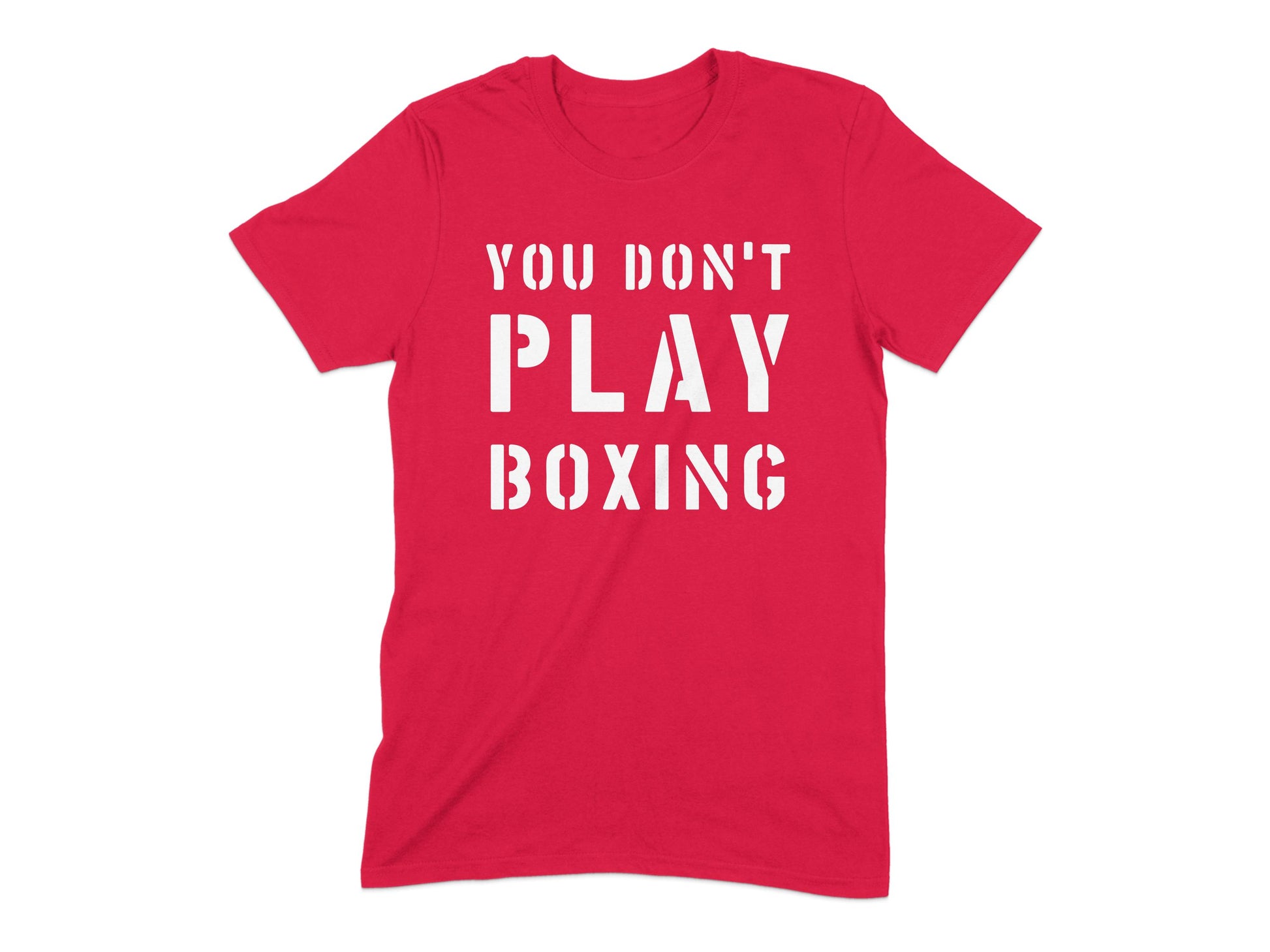 You Don't Play Boxing Quote Red Tee product