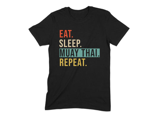 Eat Sleep Muay Thai Repeat Graphic T-shirt product