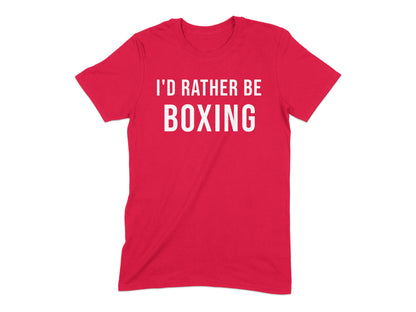 I'd Rather Be Boxing Statement T-shirt product type