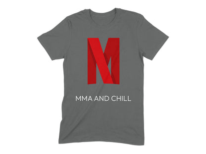 MMA and Chill Graphic Design T Shirt product type