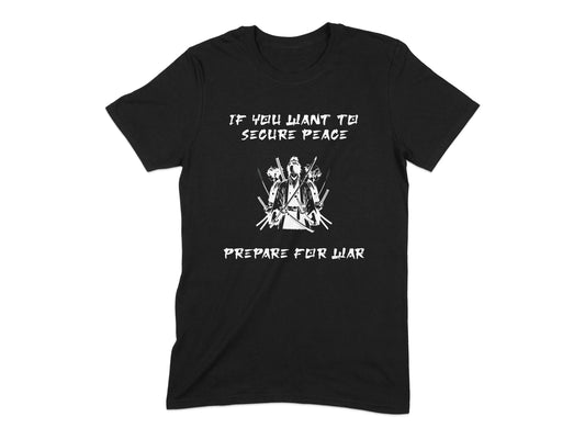 If You Want to Secure Peace Prepare for War product type