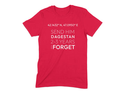 Send Him Dagestan 2-3 Years Forget T-shirt product type