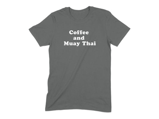 Coffee and Muay Thai Graphic T-Shirt product type